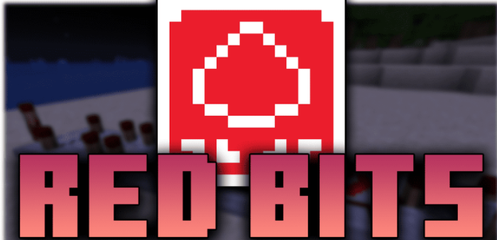 Red Bits для Майнкрафт [1.19.3, 1.19.2, 1.18.2]