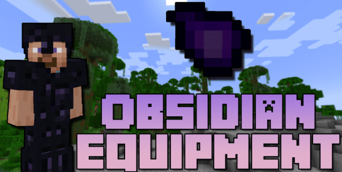 Obsidian Equipment для Майнкрафт [1.20.2, 1.20.1, 1.19.4]
