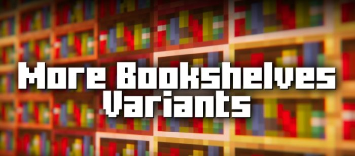 More Bookshelves Variants для Майнкрафт [1.21, 1.20.6, 1.20.4]