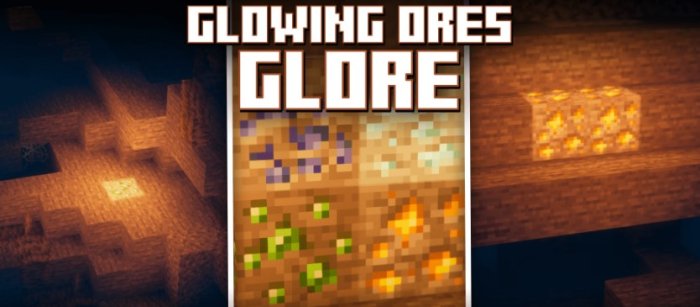 Glore – Glowing Ores для Майнкрафт [1.21, 1.20.6]