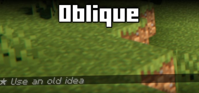 Oblique для Майнкрафт [1.21.1, 1.21]