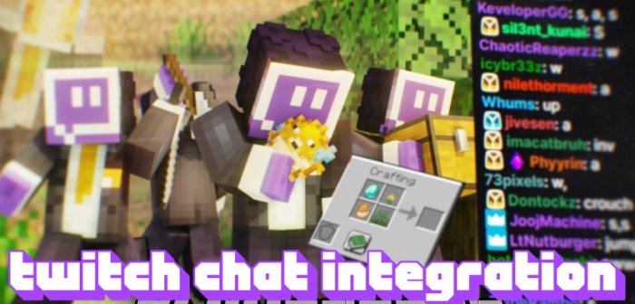 Twitch Chat Integration для Майнкрафт [1.16.5, 1.12.2]