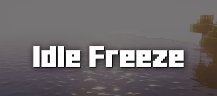 Idle Freeze для Майнкрафт [1.21.1, 1.21]