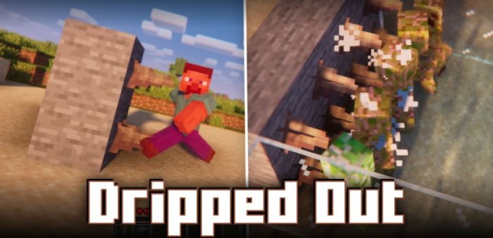 Dripped Out для Майнкрафт [1.21, 1.20.5, 1.20.4]