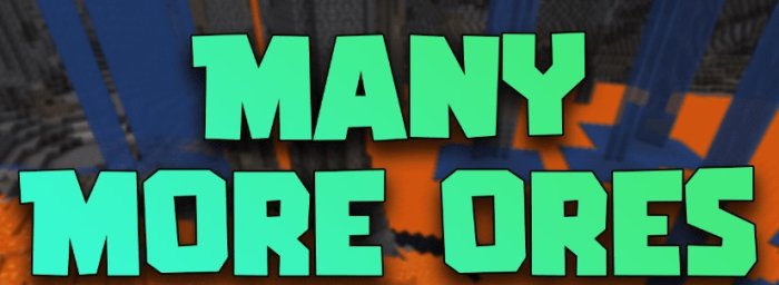 Many More Ores для Майнкрафт [1.21.1, 1.21, 1.20.6]