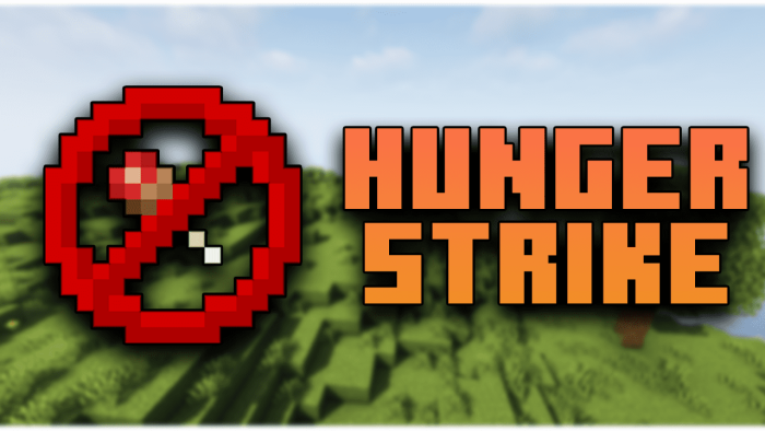 Hunger Strike для Майнкрафт [1.21.1, 1.21, 1.20.6]