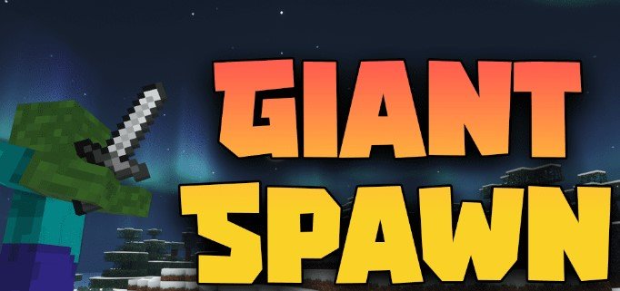 Giant Spawn для Майнкрафт [1.21.4, 1.21.3, 1.21.1]