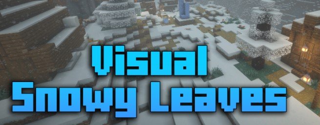 Visual Snowy Leaves для Майнкрафт [1.21.4, 1.21.3, 1.21.1]