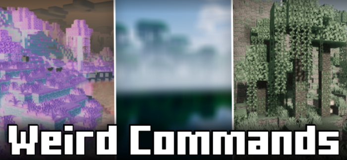 Weird Commands для Майнкрафт [1.21.8, 1.21.5, 1.21.4]