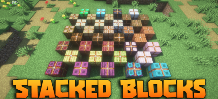 Stacked Blocks для Майнкрафт [1.21.10, 1.21.9, 1.21.7]