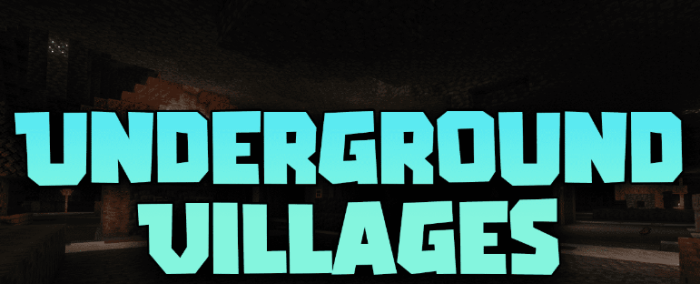 Underground Villages для Майнкрафт [1.21.10, 1.21.8, 1.21.7]