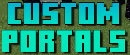 Custom Portals для Майнкрафт [1.21.11, 1.21.10, 1.21.8]