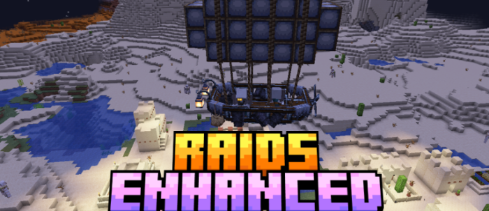 Raids Enhanced для Майнкрафт [1.21.1, 1.21, 1.20.1]