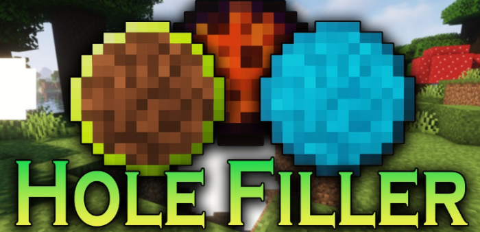 Hole Filler для Майнкрафт [1.21.11, 1.21.10, 1.21.5]