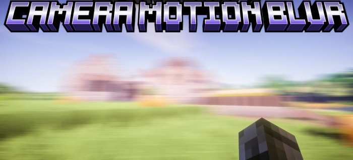 Camera Motion Blur для Майнкрафт [1.21.11, 1.21.10, 1.21.9]