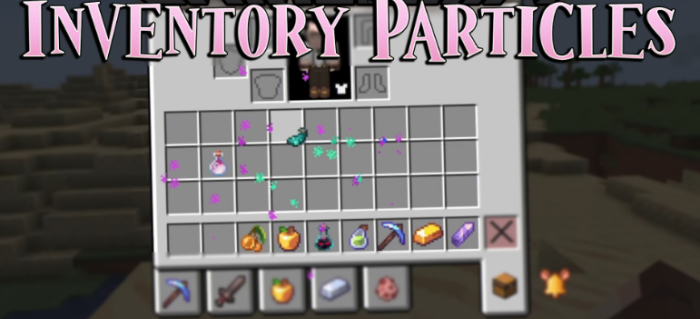 Inventory Particles для Майнкрафт [26.1.1, 1.21.11, 1.21.10]