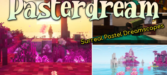 Pasterdream для Майнкрафт [1.20.1, 1.20]
