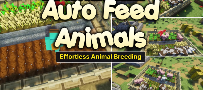 Auto Feed Animals для Майнкрафт [26.1.2, 26.1.1, 26.1]