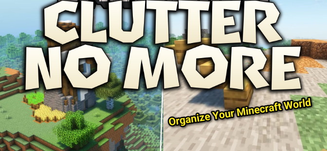 Clutter No More для Майнкрафт [26.1.2, 26.1.1, 26.1]