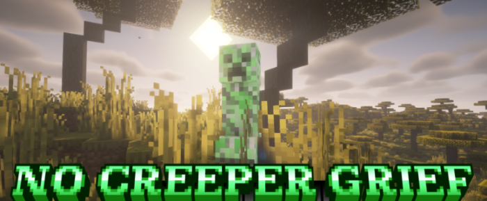 No Creeper Grief для Майнкрафт [26.1.2, 26.1.1, 26.1]