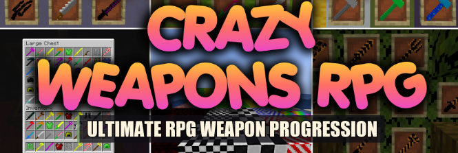 Crazy Weapons RPG для Майнкрафт [1.20.1, 1.20]
