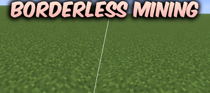 Borderless Mining для Майнкрафт [26.2, 26.1.2]