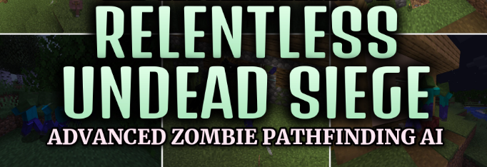 Relentless Undead Siege для Майнкрафт [1.20.1, 1.20]