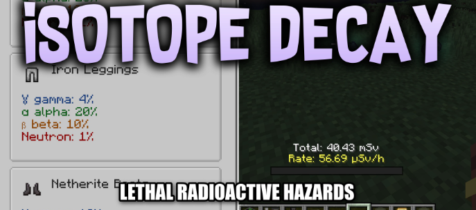 Isotope Decay для Майнкрафт [1.21.1, 1.21]