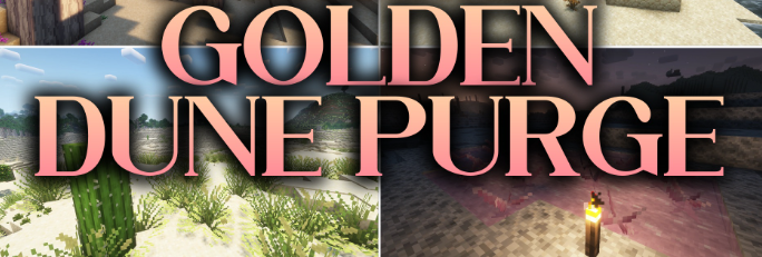 Golden Dune Purge для Майнкрафт [1.21.1, 1.21]