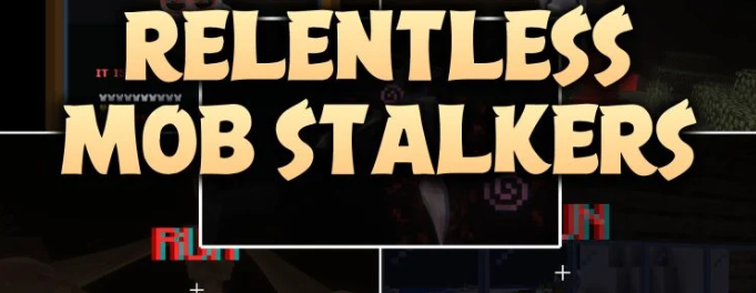 Relentless Mob Stalkers для Майнкрафт [1.20.1, 1.20]