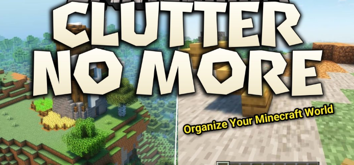Clutter No More для Майнкрафт [26.3, 26.2]