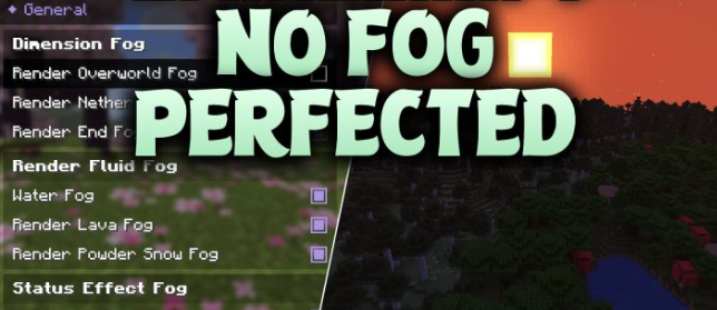 No Fog Perfected для Майнкрафт [26.3, 26.2]
